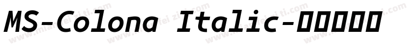 MS-Colona Italic字体转换